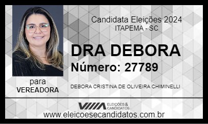 Candidato DRA DEBORA 2024 - ITAPEMA - Eleições