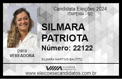 Candidato SILMARA PATRIOTA 2024 - ITAPEMA - Eleições