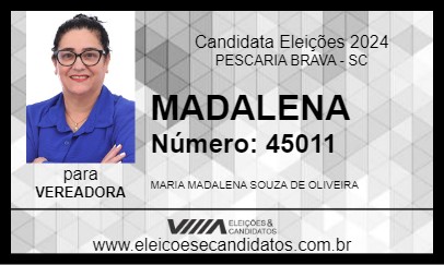 Candidato MADALENA 2024 - PESCARIA BRAVA - Eleições