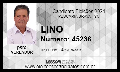 Candidato LINO 2024 - PESCARIA BRAVA - Eleições