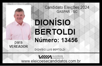 Candidato DIONÍSIO BERTOLDI 2024 - GASPAR - Eleições