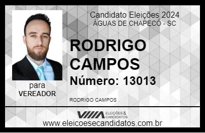 Candidato RODRIGO CAMPOS 2024 - ÁGUAS DE CHAPECÓ - Eleições