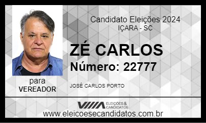 Candidato ZÉ CARLOS 2024 - IÇARA - Eleições