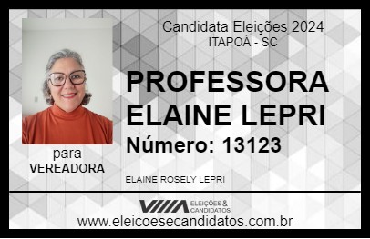 Candidato PROFESSORA ELAINE LEPRI 2024 - ITAPOÁ - Eleições