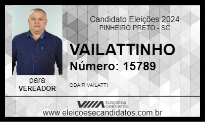 Candidato VAILATTINHO 2024 - PINHEIRO PRETO - Eleições