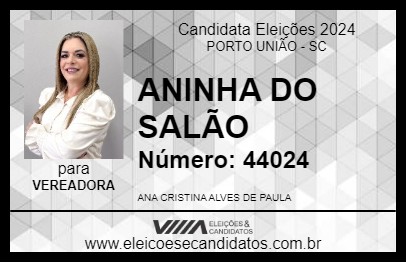 Candidato ANINHA DO SALÃO 2024 - PORTO UNIÃO - Eleições