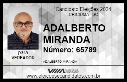 Candidato ADALBERTO MIRANDA 2024 - CRICIÚMA - Eleições