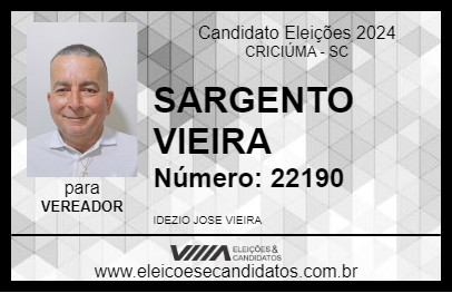 Candidato SARGENTO VIEIRA 2024 - CRICIÚMA - Eleições