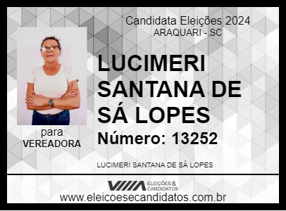 Candidato LUCIMERE SANTANA DE SÁ LOPES 2024 - ARAQUARI - Eleições