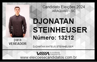 Candidato DJONATA STEINHEUSER 2024 - ARAQUARI - Eleições