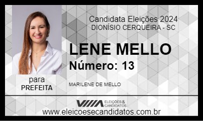 Candidato LENE MELLO 2024 - DIONÍSIO CERQUEIRA - Eleições