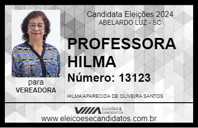 Candidato PROFESSORA HILMA 2024 - ABELARDO LUZ - Eleições