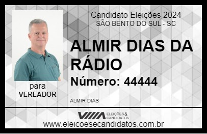 Candidato ALMIR DIAS DA RÁDIO 2024 - SÃO BENTO DO SUL - Eleições