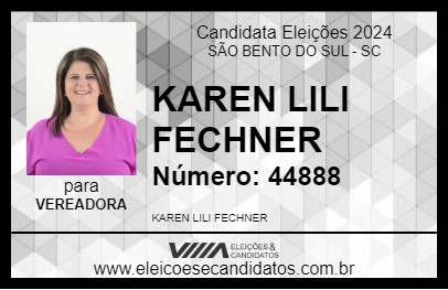 Candidato KAREN LILI FECHNER 2024 - SÃO BENTO DO SUL - Eleições