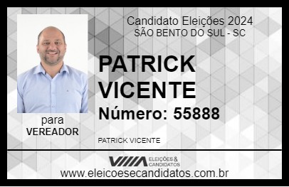 Candidato PATRICK VICENTE 2024 - SÃO BENTO DO SUL - Eleições