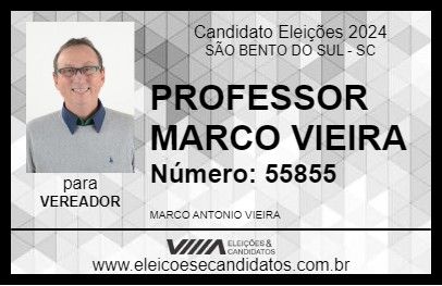 Candidato PROFESSOR MARCO VIEIRA 2024 - SÃO BENTO DO SUL - Eleições