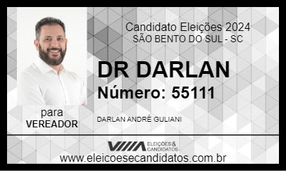 Candidato DR DARLAN 2024 - SÃO BENTO DO SUL - Eleições