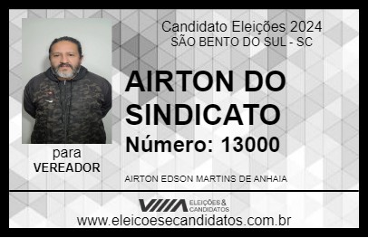 Candidato AIRTON DO SINDICATO 2024 - SÃO BENTO DO SUL - Eleições