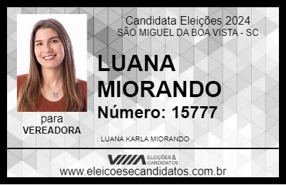 Candidato LUANA  MIORANDO 2024 - SÃO MIGUEL DA BOA VISTA - Eleições