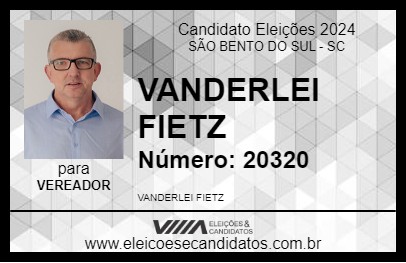 Candidato VANDERLEI FIETZ 2024 - SÃO BENTO DO SUL - Eleições