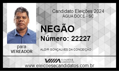 Candidato NEGÃO 2024 - ÁGUA DOCE - Eleições