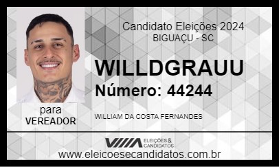 Candidato WILLDGRAUU 2024 - BIGUAÇU - Eleições