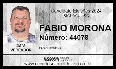 Candidato FABIO MORONA 2024 - BIGUAÇU - Eleições