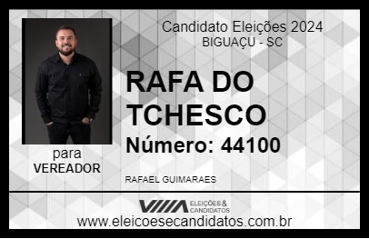 Candidato RAFA DO TCHESCO 2024 - BIGUAÇU - Eleições