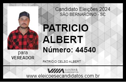 Candidato PATRICIO ALBERT 2024 - SÃO BERNARDINO - Eleições