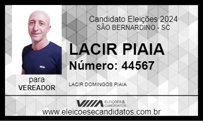 Candidato LACIR PIAIA  2024 - SÃO BERNARDINO - Eleições