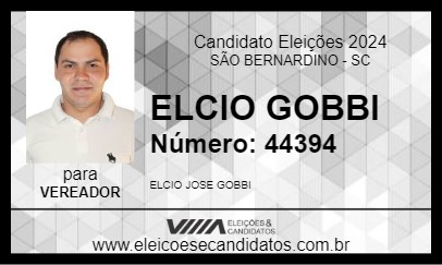 Candidato ELCIO GOBBI 2024 - SÃO BERNARDINO - Eleições