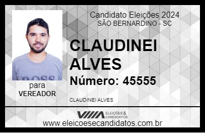 Candidato CLAUDINEI ALVES 2024 - SÃO BERNARDINO - Eleições