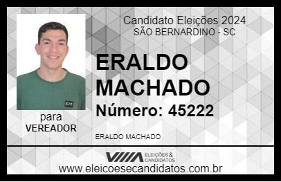 Candidato ERALDO MACHADO 2024 - SÃO BERNARDINO - Eleições