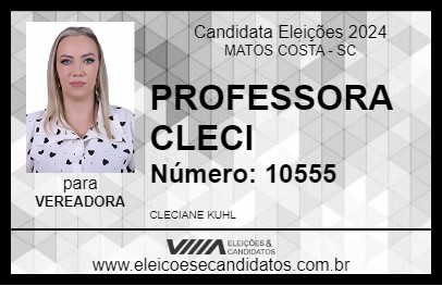 Candidato PROFESSORA CLECI 2024 - MATOS COSTA - Eleições