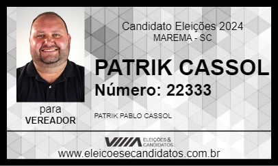 Candidato PATRIK CASSOL 2024 - MAREMA - Eleições