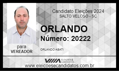 Candidato ORLANDO 2024 - SALTO VELOSO - Eleições