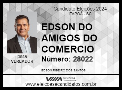 Candidato EDSON DO AMIGOS DO COMERCIO 2024 - ITAPOÁ - Eleições