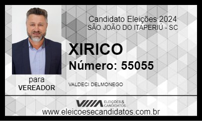 Candidato XIRICO 2024 - SÃO JOÃO DO ITAPERIÚ - Eleições