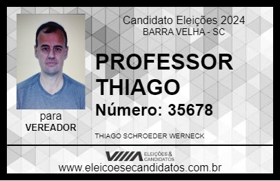 Candidato PROFESSOR THIAGO 2024 - BARRA VELHA - Eleições