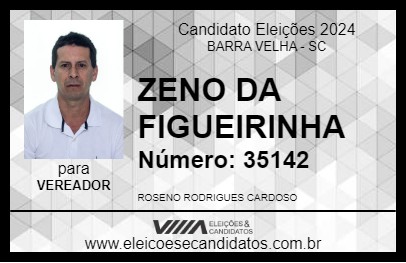 Candidato ZENO DA FIGUEIRINHA 2024 - BARRA VELHA - Eleições