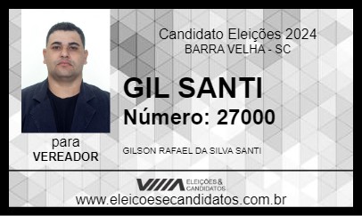 Candidato GIL SANTI 2024 - BARRA VELHA - Eleições