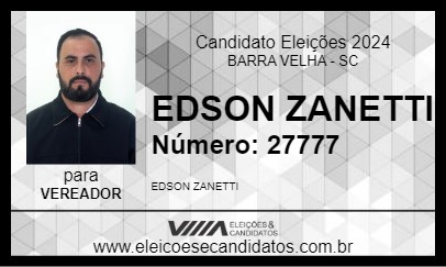 Candidato EDSON ZANETTI 2024 - BARRA VELHA - Eleições