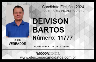 Candidato DEIVISON BARTOS 2024 - BALNEÁRIO PIÇARRAS - Eleições