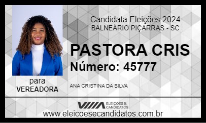 Candidato PASTORA CRIS 2024 - BALNEÁRIO PIÇARRAS - Eleições