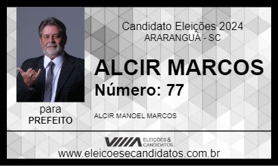 Candidato ALCIR MARCOS 2024 - ARARANGUÁ - Eleições