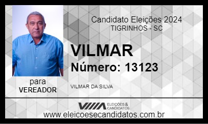 Candidato VILMAR 2024 - TIGRINHOS - Eleições