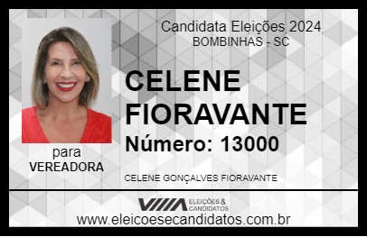 Candidato CELENE FIORAVANTE 2024 - BOMBINHAS - Eleições