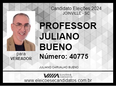 Candidato PROFESSOR JULIANO BUENO 2024 - JOINVILLE - Eleições