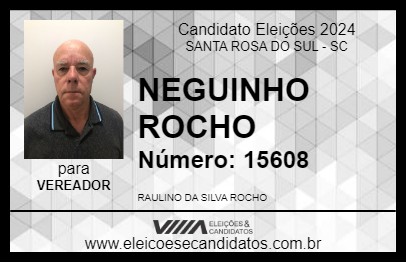 Candidato NEGUINHO ROCHO 2024 - SANTA ROSA DO SUL - Eleições