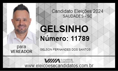 Candidato GELSINHO 2024 - SAUDADES - Eleições